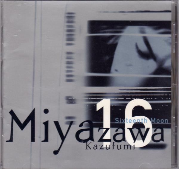 

CD KAZUFUMI MIYAZAWA Sixteenth Moon TOCT10214 Express 1998 Japan Obi Pop Used