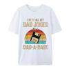 Funny Daddy Joke Daddy Vintage Father's Day Base Hip Hop T-Shirt 100% Casual Cotton Clothing Top T-Shirt