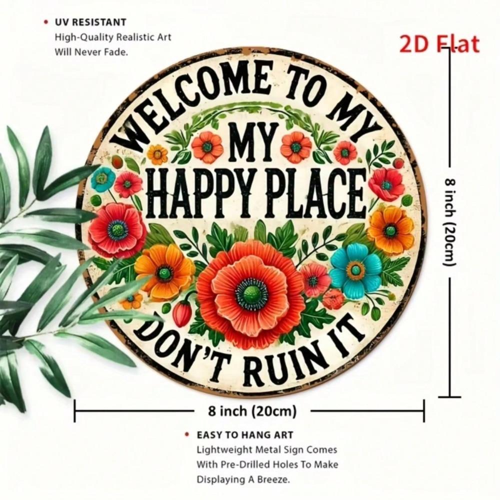 Iron Wall Sign Welcome To My Happy Place Floral Metal Decor Cafe Bedroom Home