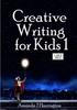 The Creative Writing for Kids 1 Large Print Book