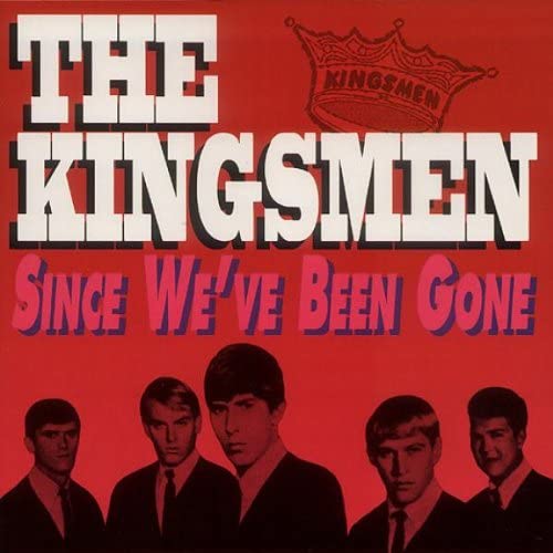 

CD KINGSMEN - Since We ve Been Gone SC6027 Sundazed Music 1994 US Rock Used