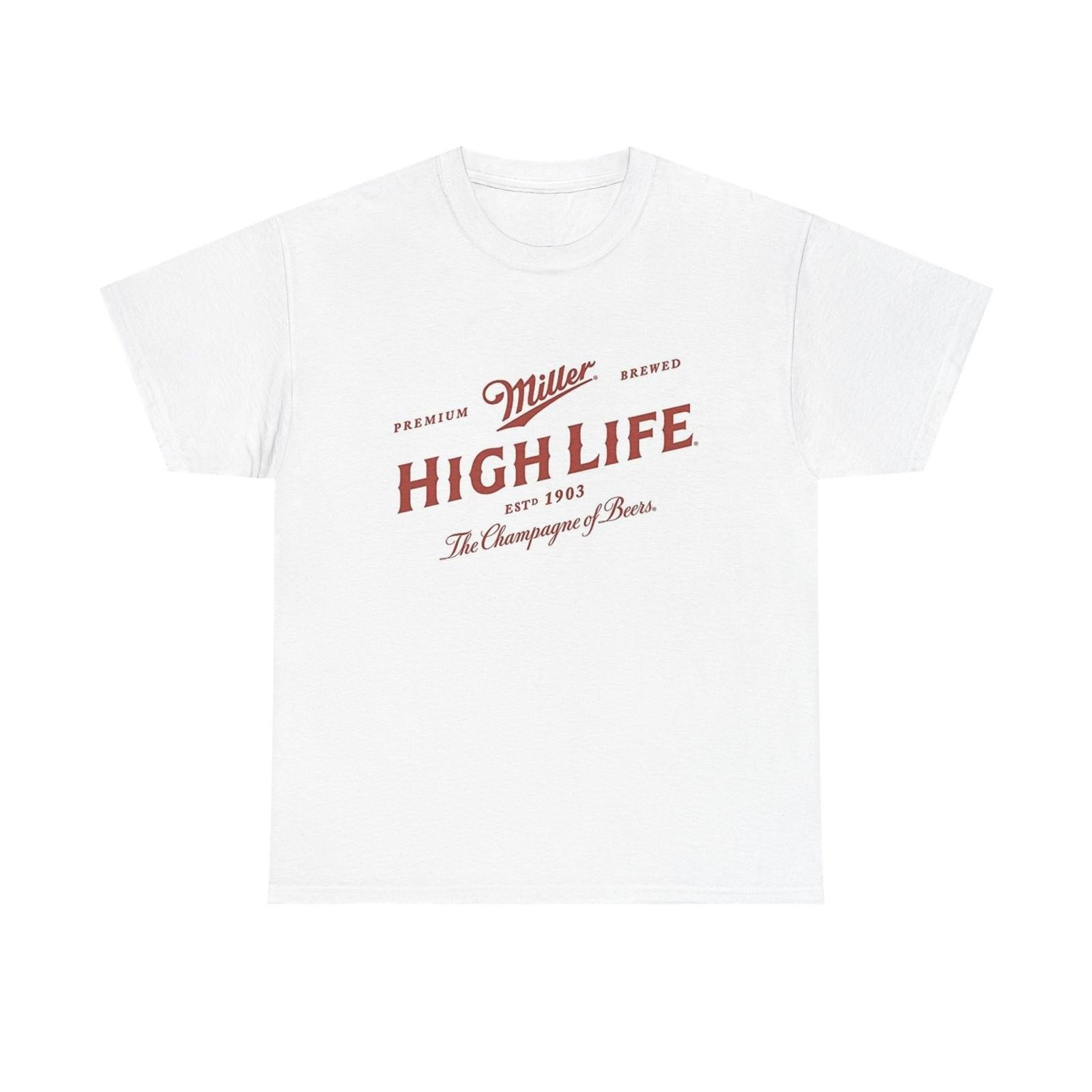 Miller High Life Graphic T Shirt Unisex Heavy Cotton Tee S