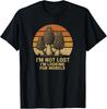 Morel Mushrooms Hunter, Funny, I'm Not Lost, T-Shirt