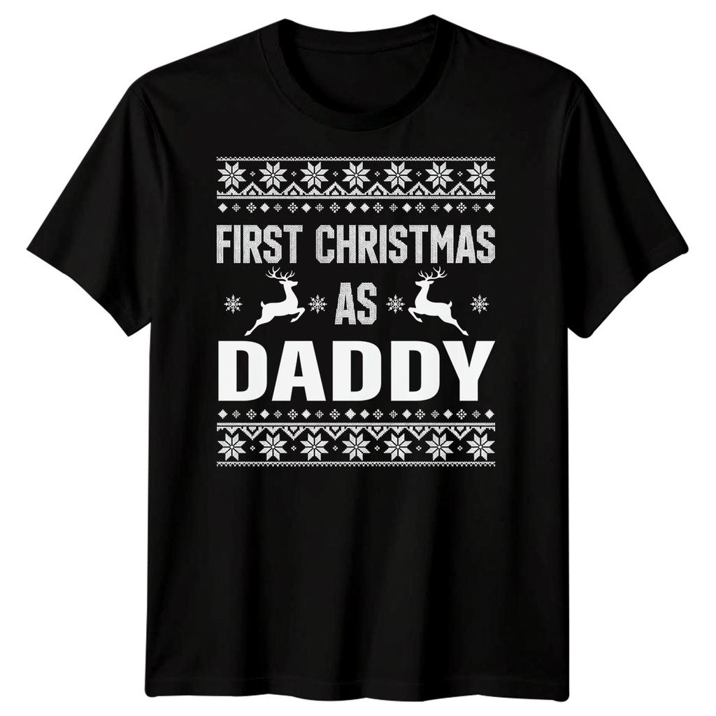 First Christmas As Daddy New Dad Christmas Unisexs TShirt