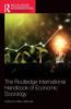 Kniha The Routledge International Handbook of Economic Sociology