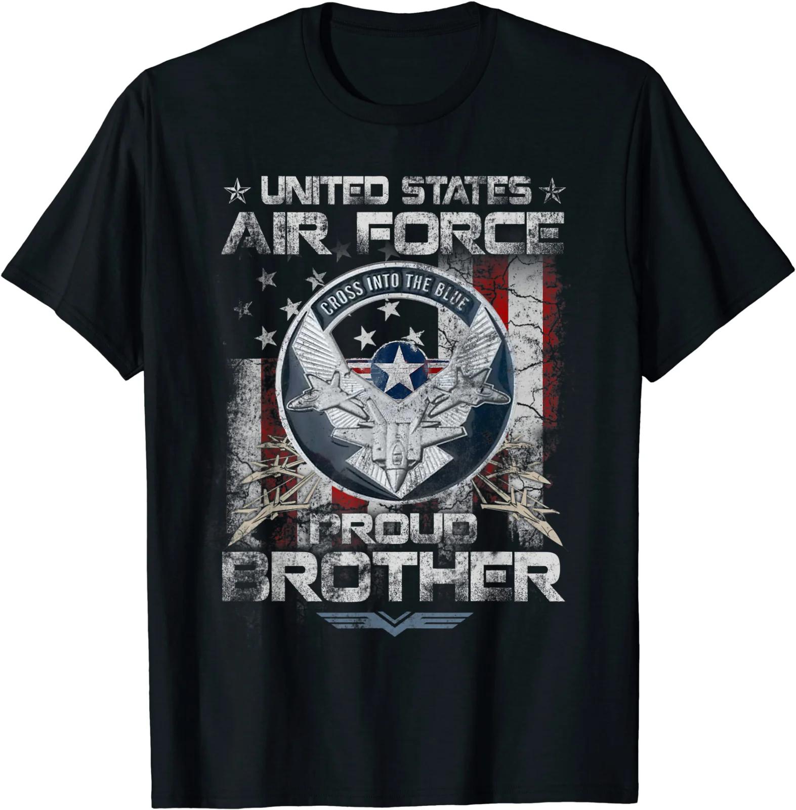 Proud Air Force Brother Shirt Military Family Patriotic TShirt 100 Cotton ONeck Short Sleeve Summer Casual Mens Tshirt S