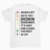When Life Gets You Down Remember It's Only One Down The Rest Is Up Men Motivational T-shirt Motorcycle Fashion Casual Streetwear