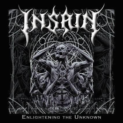 CD INSAIN Enlightening The Unknown TOX033CDM KAOTOXIN 2014 France Metal