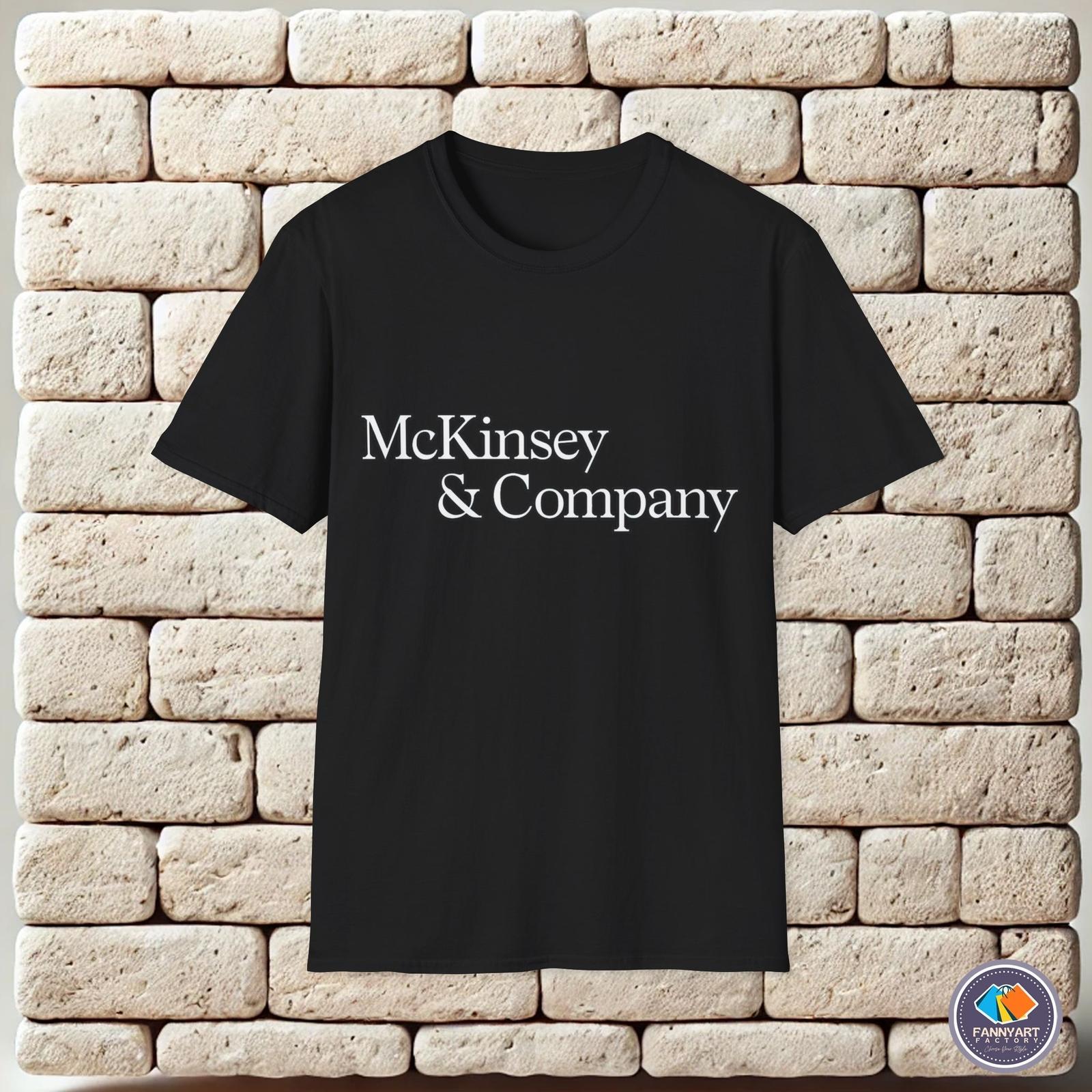 McKensey Company Big 3 Strategic Consultin Firm Logo Brand Unisex T-Shirt S