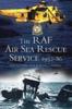 Buch Raf Air Sea Rescue Service 1918-1986, The