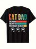 Unisexs Funny Best Cat Dad Ever T Shirt Unisex Unisex Tee Casual Cotton ONeck Tops Oversized Casual Short Sleeve Meme Cat Shirt