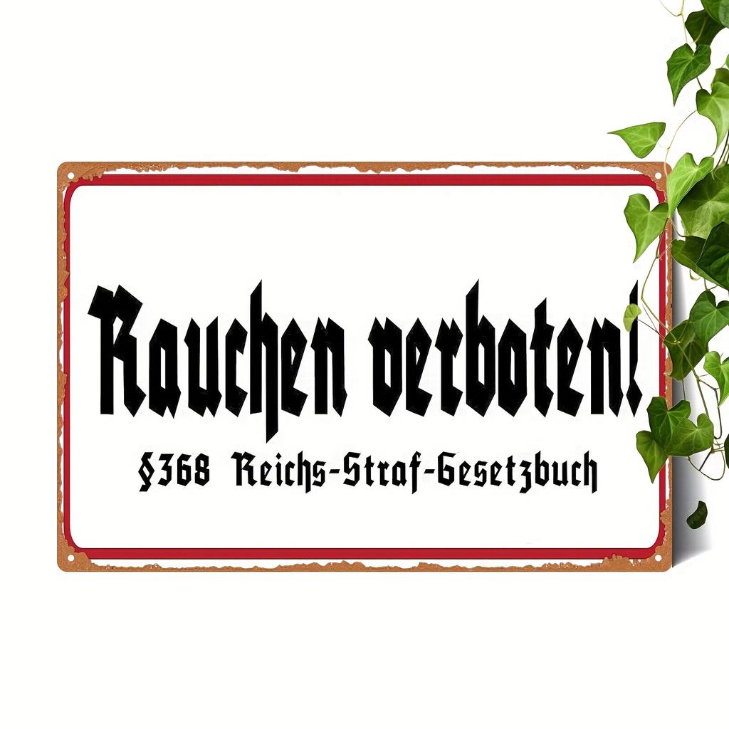 Pc of a Traditional German Metal Sign Stating No Smoking Measuring Xinch Designed Without a Frame This Vintage St