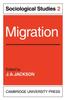 The Migration: Volume 2, Sociological Studies Book