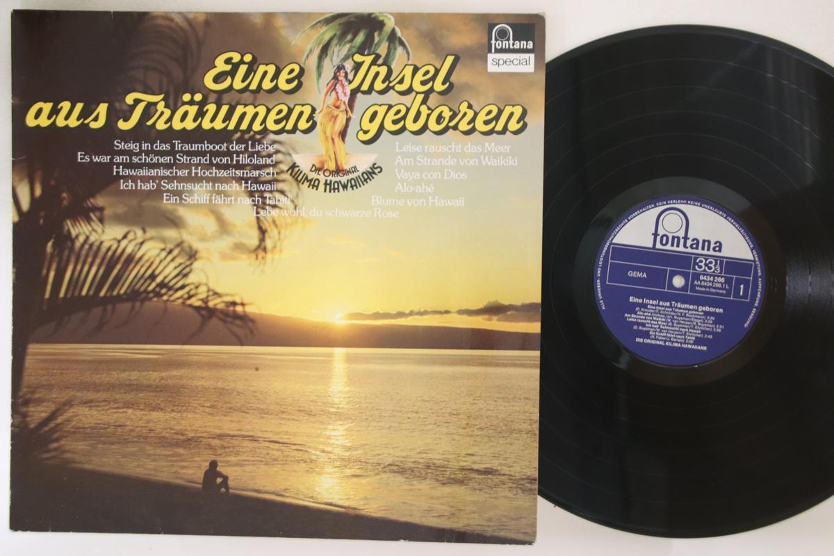 

LP Record DE KILIMA HAWAIIANS - Eine Insel Aus Traumen Geboren 6434266 FONTANA SPECIAL Germany World Music Used
