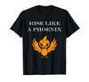 Humor Phoenix Animals Simple Fire Bird Rise Phoenix T-Shirt