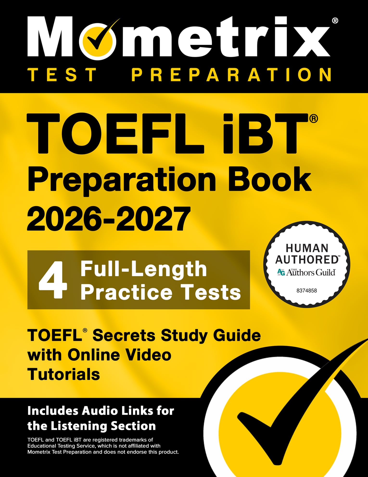 Подготовка к TOEFL iBT 2026-2027 - 4 полных практических теста, Секреты подготовки к TOEFL с онлайн-видеоуроками: [Включает аудиоссылки для