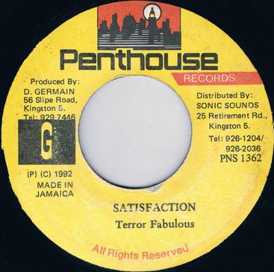 7inch Record TERROR FABULOUS  Satisfaction PNS1362 Penthouse Recor 1992 Jamaica Reggae Ska  Dub Used