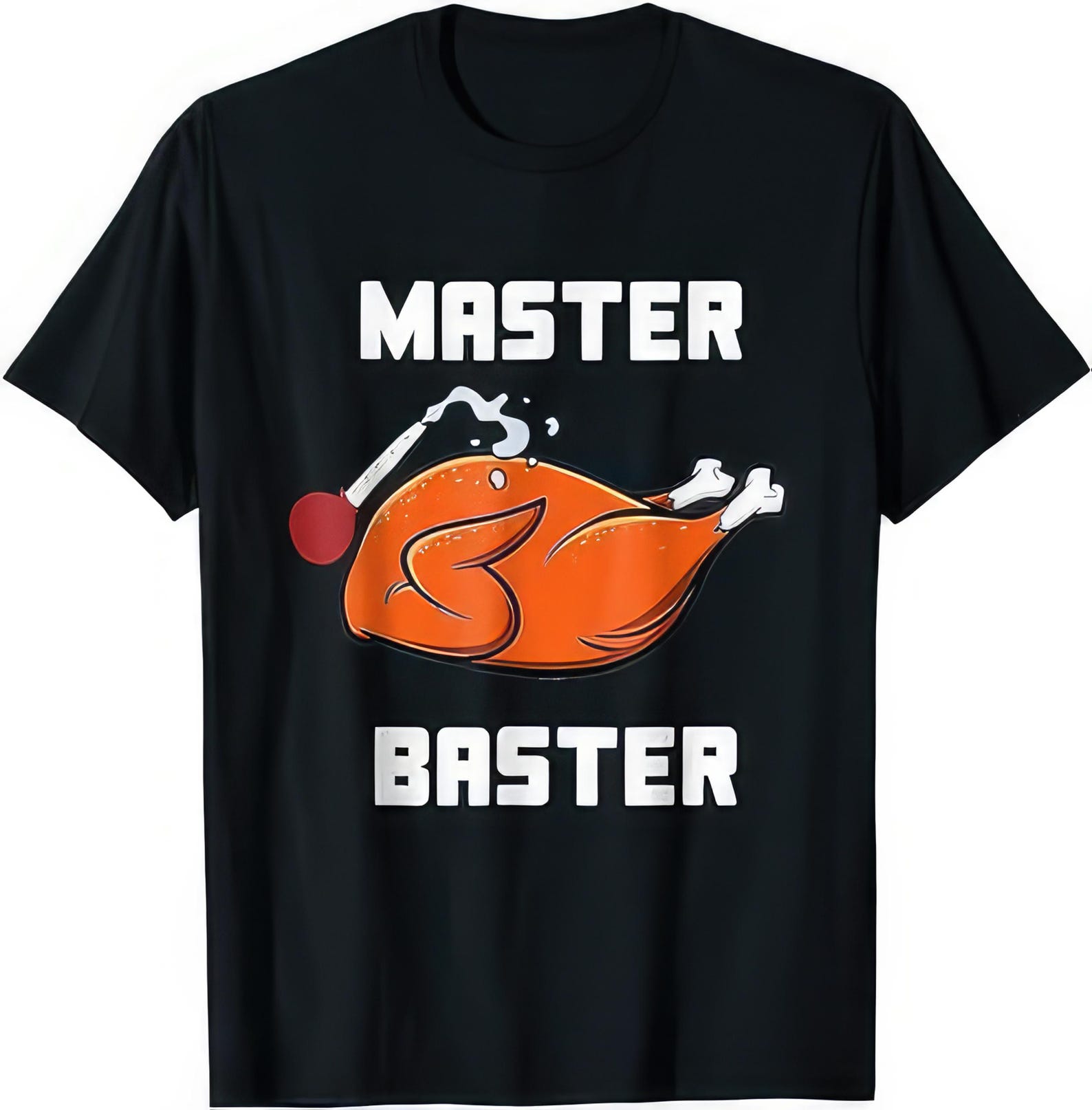Master Baster Funny Thanksgiving Turkey Shirt 4XL
