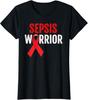 Sepsis Warrior Awareness Faith Support Gift Ladies' Crewneck T-Shirt Unisex T-Shirt