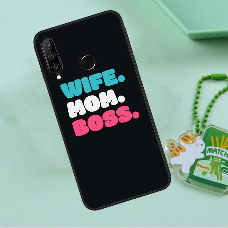 Wife Mom Boss Quotes For Huawei Nova 10 9 SE 5T 12s 12i 11i Y91 Y90 Y60 Y70 Y72 Y61 P20 P40 P30 Lite P60 Pro Case