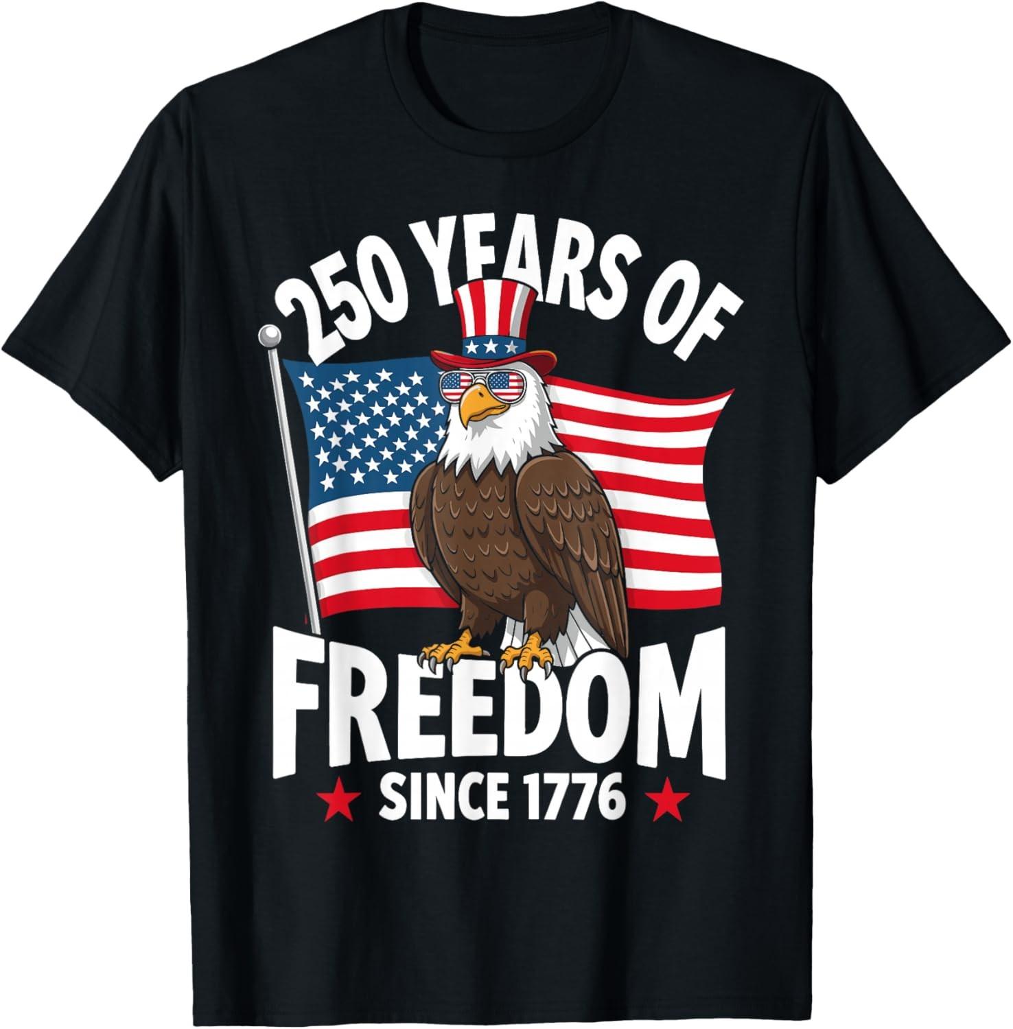 Eagle and Flag 250 Years 1776-2026 250th Birthday Gift T-Shirt S