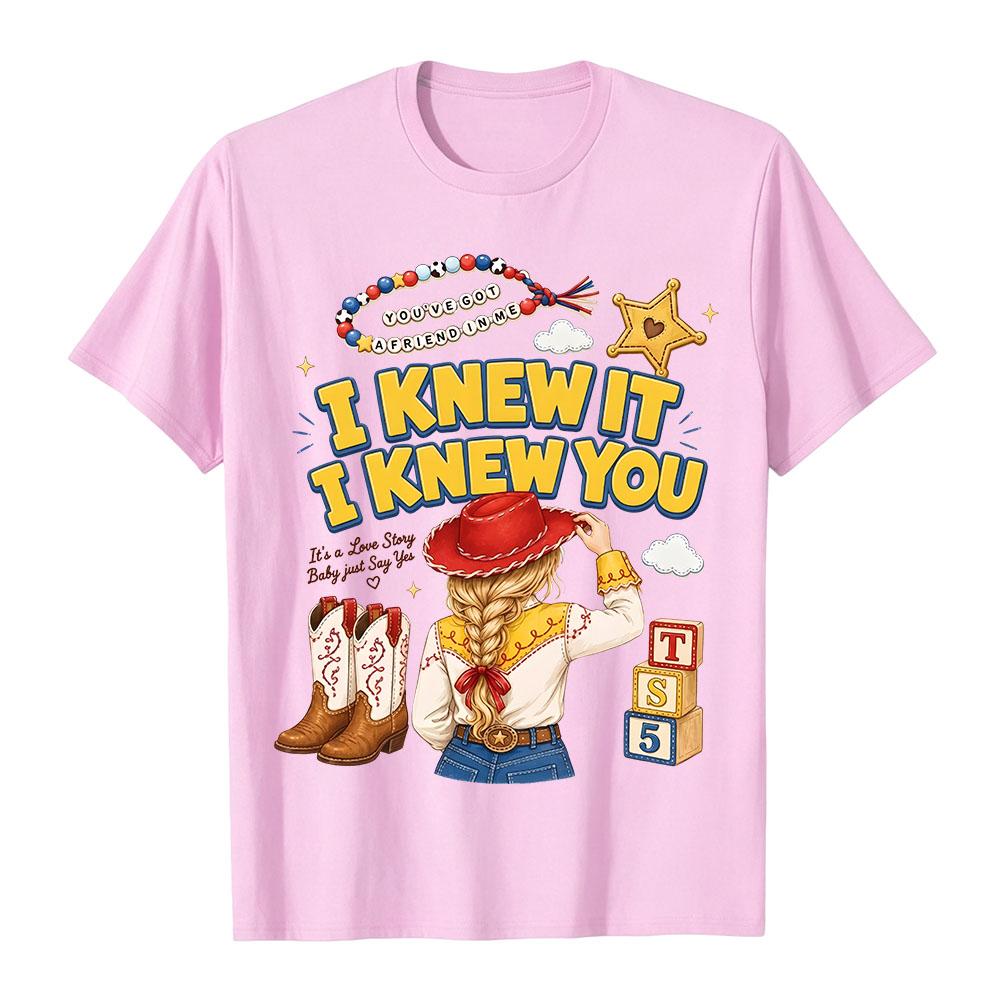 Men Women Clothing TS I Knew It, I Knew You Story 5 T-shirt Fashion Summer Cotton Soft Tees High Quality Casual Graphic Tshirts