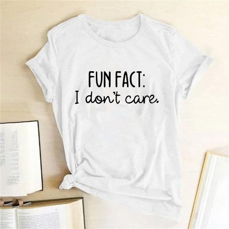 

FUN FACT I DONT Caresearth cut loose Unisex T-shirt with round neck for womenTops inforUnisexs for womensummer outfit S