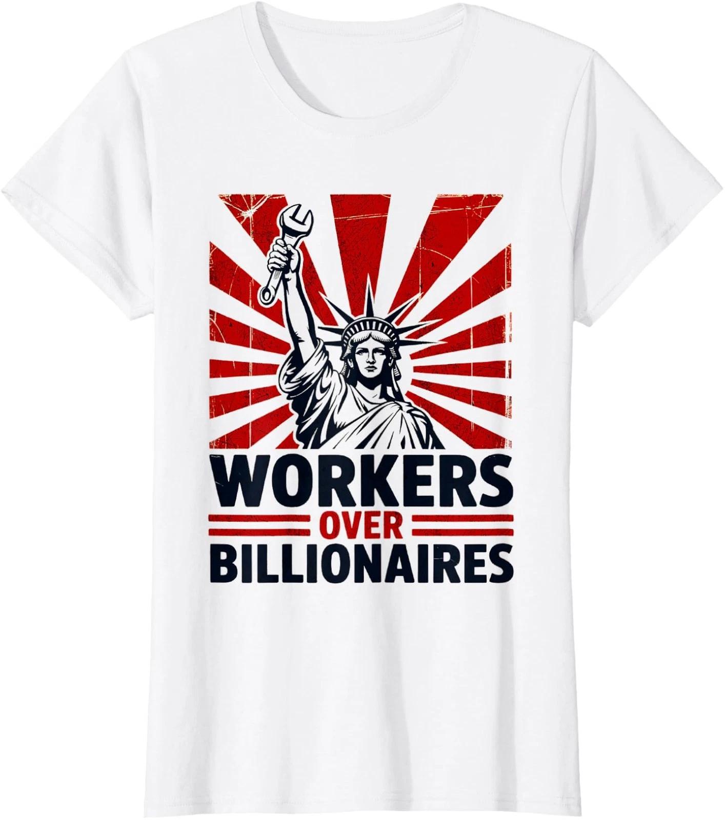 Workers Over Billionaires Rally for Social Justice Ladies  Crewneck T-Shirt 4XL