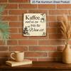 2D Flat - 1pc Funny Coffee Lover Aluminum Sign, German "Kaffee Weil Es Zu Früh Für Wein Ist" Quote Retro Metal Plaque, Vintage Coffee Bar Wall Decor