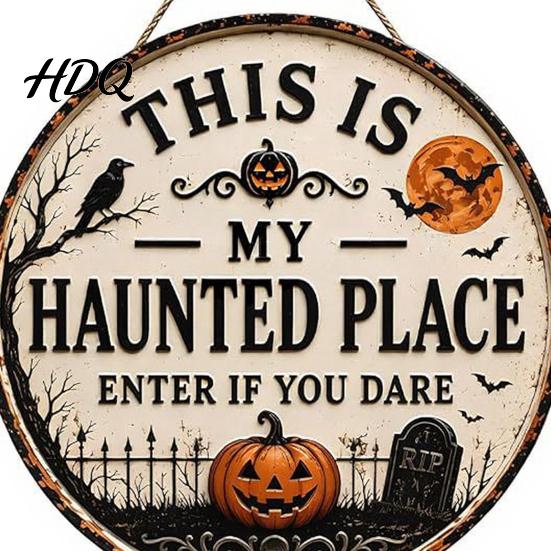 Seasonal Front Door Sign Halloween Sign This Is My Haunted Place Festival Decorative Plaque Hanging Plaque Metal Wall Art Decor Home Ornament