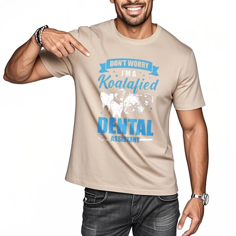 Travel Women O Neck Tshirt Dont Worry Im A Koalafied Dental Assistant Basic Unisex Tshirt Trendy Tshirt Big Size Tee