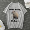 Don't Worry Be Capy Capybara Print Cotton Men‘s T-Shirt  And Women Tee Clothing Casual O-Neck Short Sleeve Streetwear T-Shirt