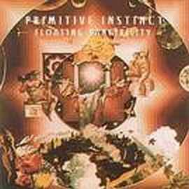CD PRIMITIVE INSTINCT - Floating Tangibility CYCL003 Cyclops 1994 UK Rock Used
