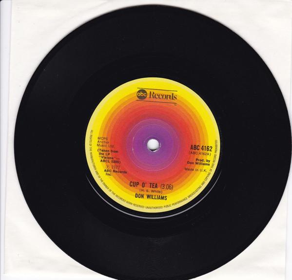 

7inch Record DON WILLIAMS (2) - Cup O Tea ABC4162 ABC Records 1977 UK Country/Folk Used