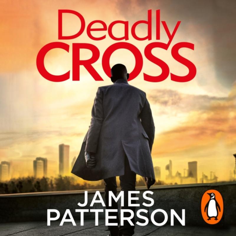 Deadly Cross by James Patterson CDAudio Book 9781786143198