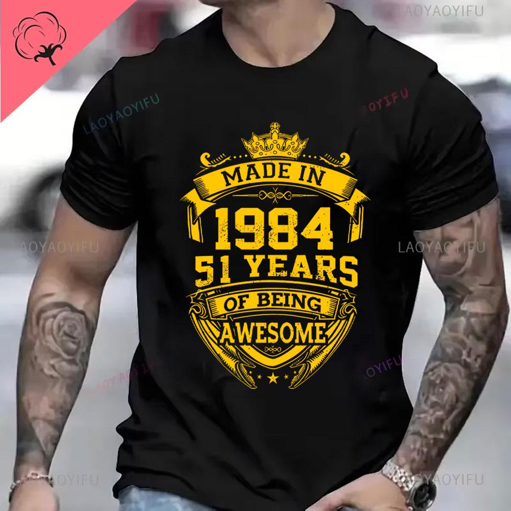 Vintage 1984 Birthday Cotton T Shirts for Men Women Short Sleeve Clothing Retro Tshirts Born in 1984 Clothes for Men Tops Tee