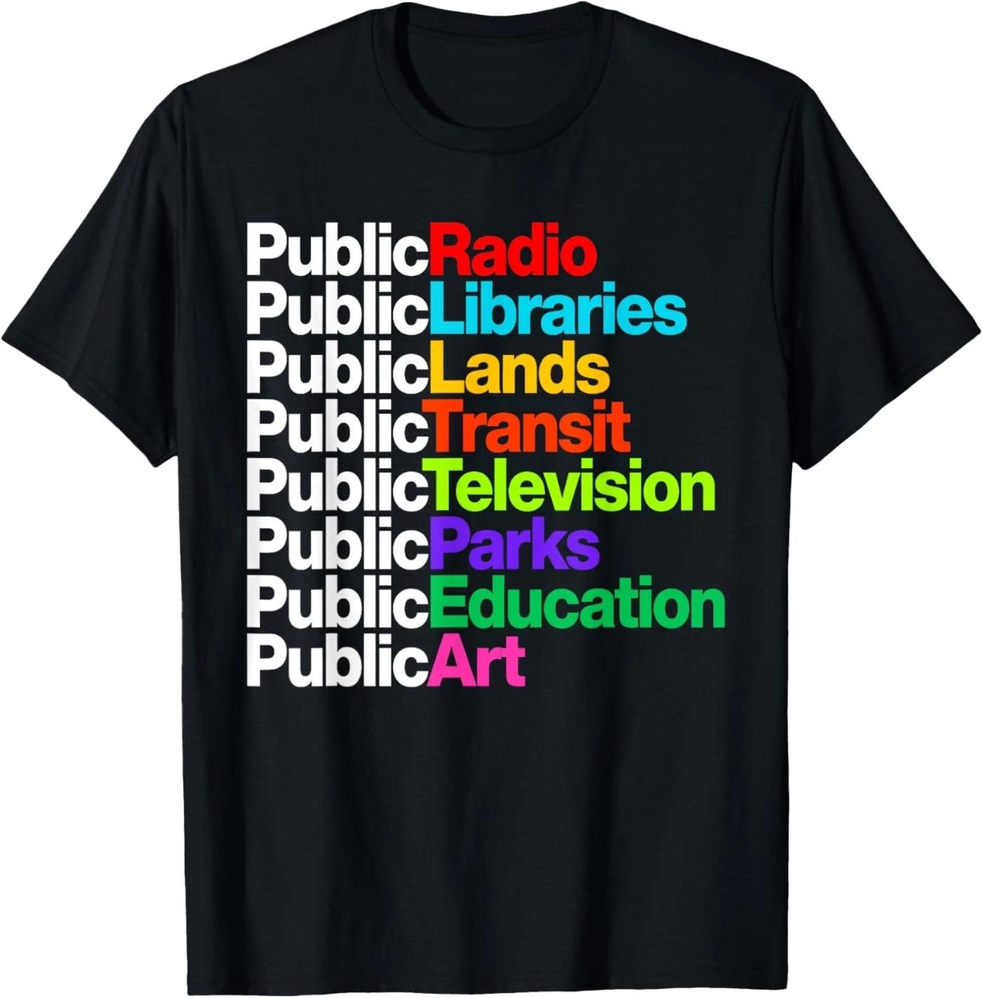 Public Radio Libraries Lands Transit Television Parks T-Shirt 2XL