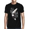 1Tee Mens Boomerang - I'll Be Back T-Shirt