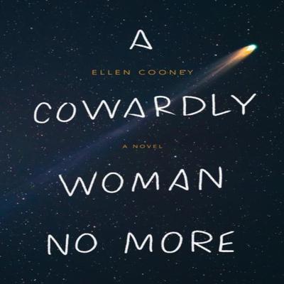 A Cowardly Woman No More by Ellen Cooney Paperback Book 9781566896719