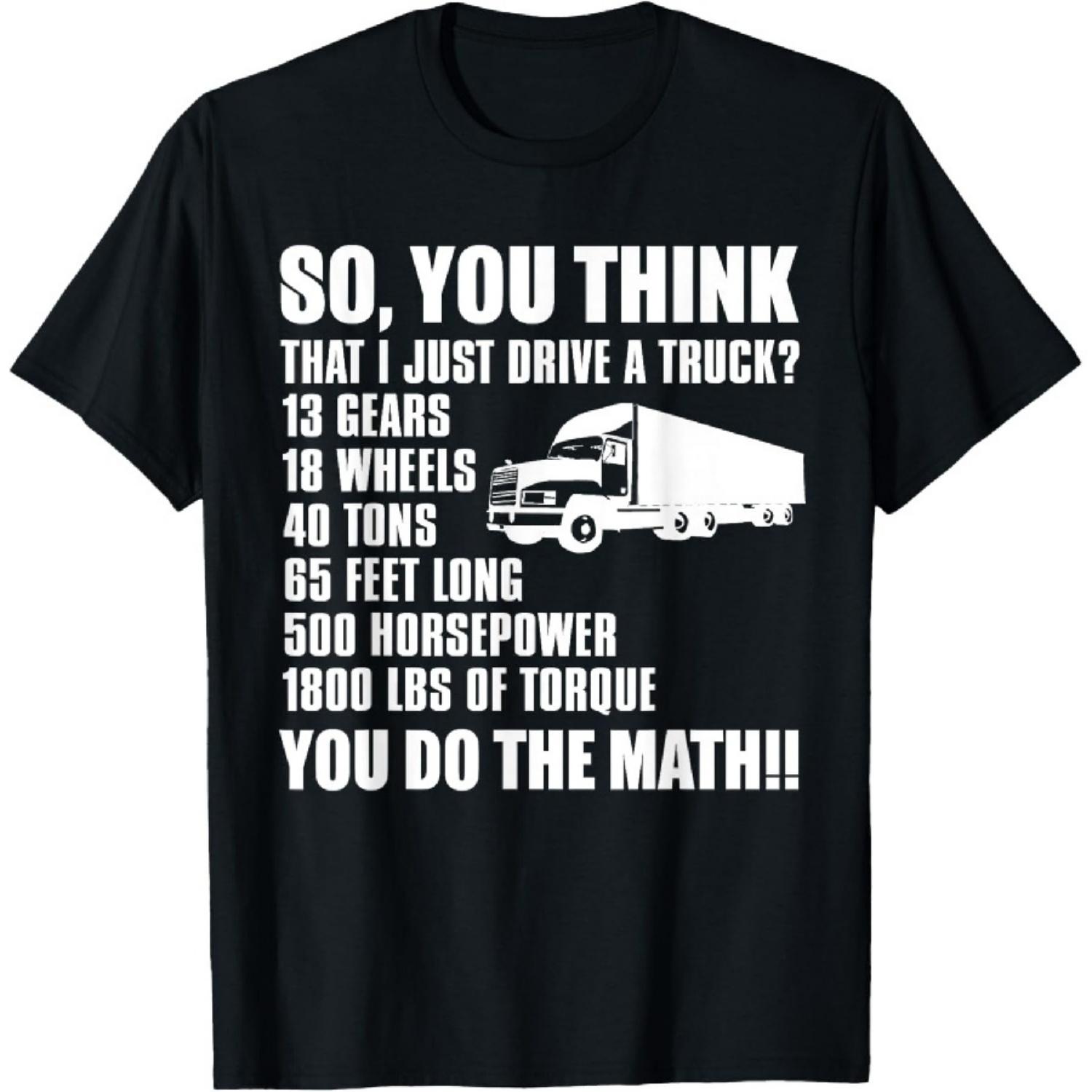 Смешная футболка для водителя грузовика - Думаешь, я просто вожу грузовик XXXXXL чёрный