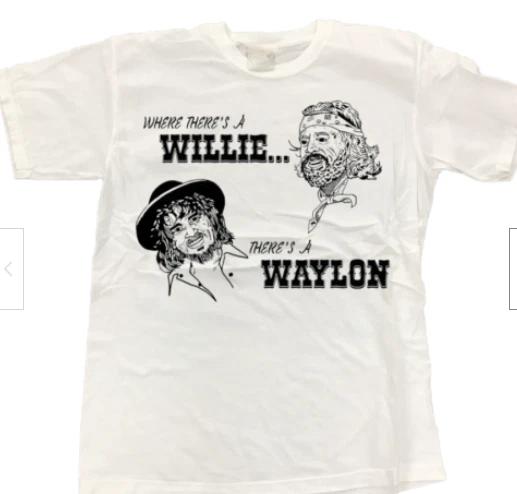 Where Theres A Willie Nelson Waylon Jennings T-Shirt White Unisex 3XL