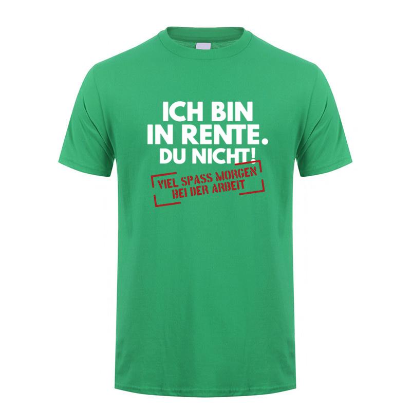 Ich Bin In Rente Du Nicht Rentner T Shirt Funny Pattern Print Tees Gift Dad Tee Top Casual Soft Unisex Cotton Tshirt Dy290