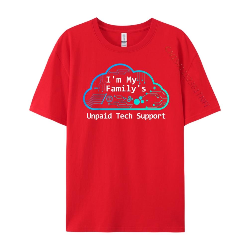 Funny Computer Tech I M My Family Unpaid Tech Support Pink Graphic Tees Breathable Printed TShirt For Man S