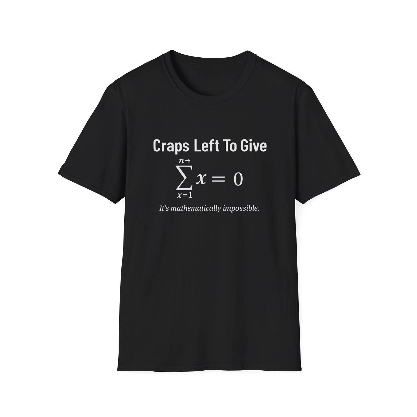 Funny “Craps Left Math Equation” Women’s | Men’s T-Shirt | 2XL