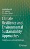 Buch Climate Resilience and Environmental Sustainability Approaches : Global Lessons and Local Challenges