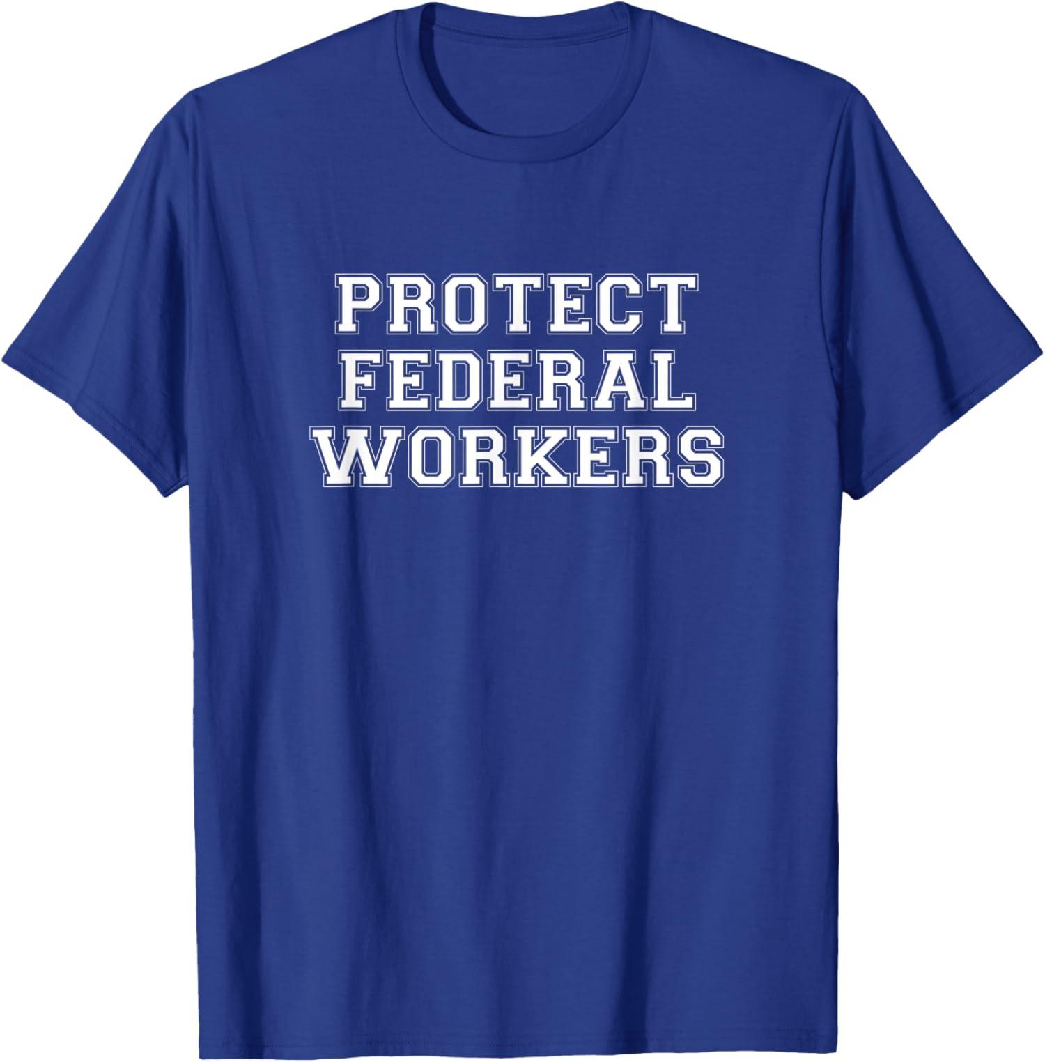 

Protect Federal Workers Defend Public Service Unisex T-Shirt S разноцветный