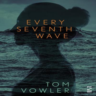 Every Seventh Wave by Tom Vowler Paperback Book 9781784632397