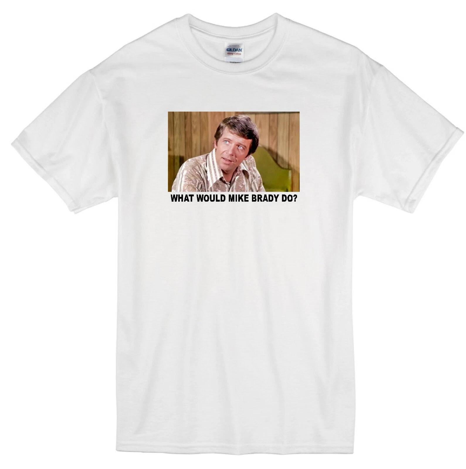 MIKE BRADY WWD? ROBERT REED BRADY BUNCH DAD TV FAMILY SITCOM RETRO WHITE T-shirt XL