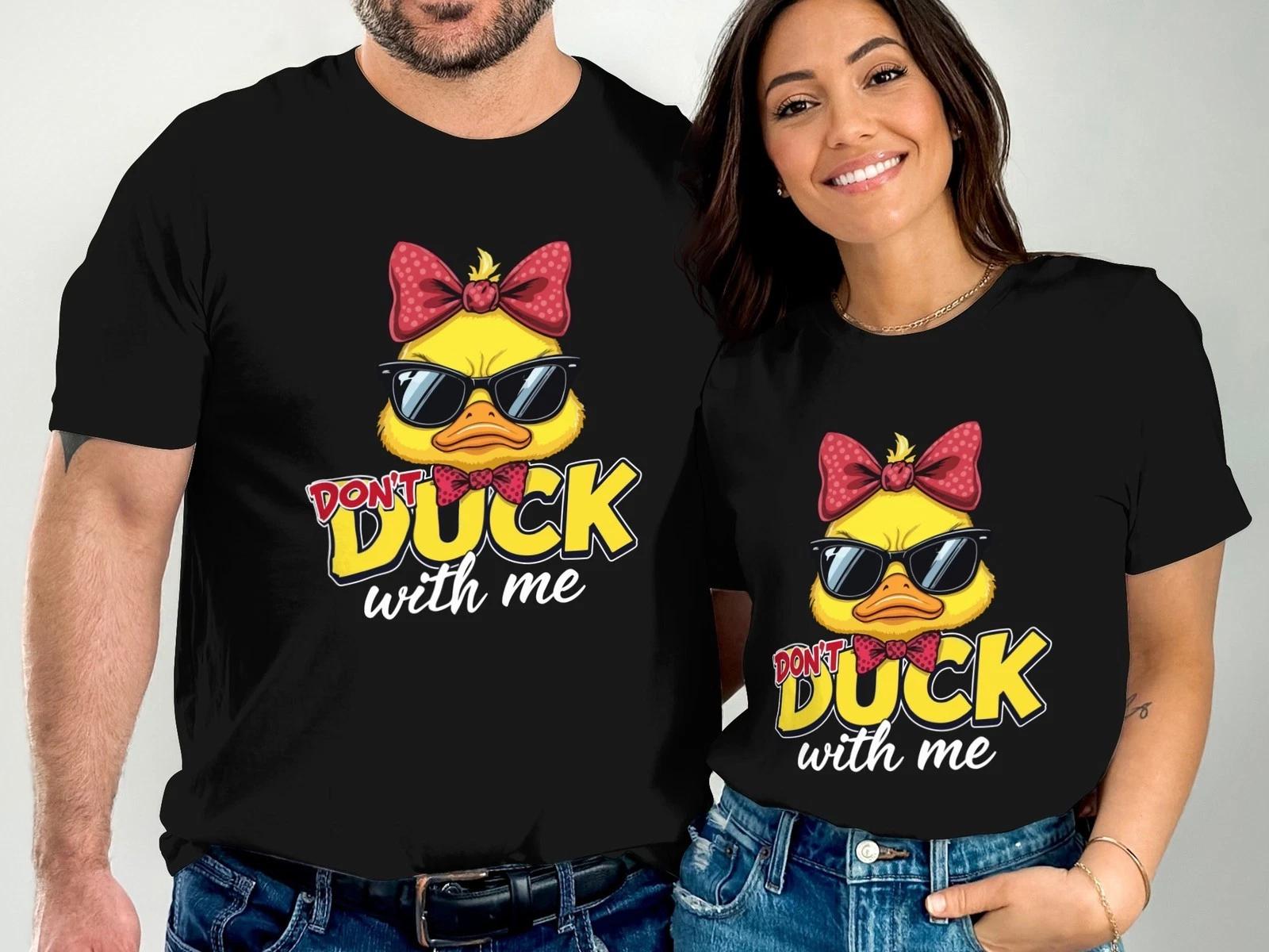 Don’t Duck With Me T-Shirt, Funny Sarcastic Duck Tee for Sassy Adults & Teens L