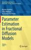 Buch Parameter Estimation In Fractional Diffusion Models : 8